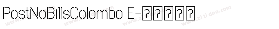 PostNoBi11sColombo E字体转换